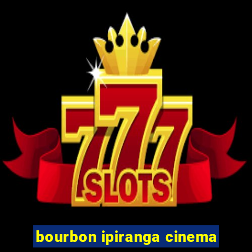 bourbon ipiranga cinema